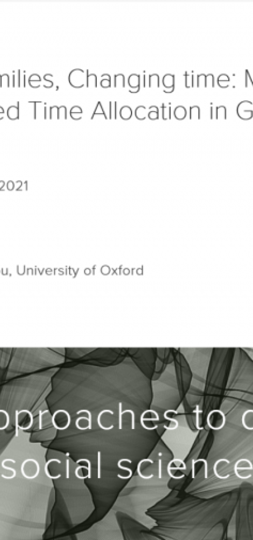 Event: Changing families, Changing time: Marriage, Parenthood, and Gendered Time Allocation in Great Britain, 1992 to 2017