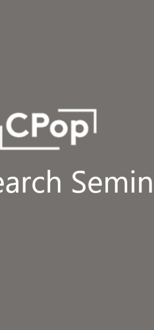 Event: CPop Research Seminars Series