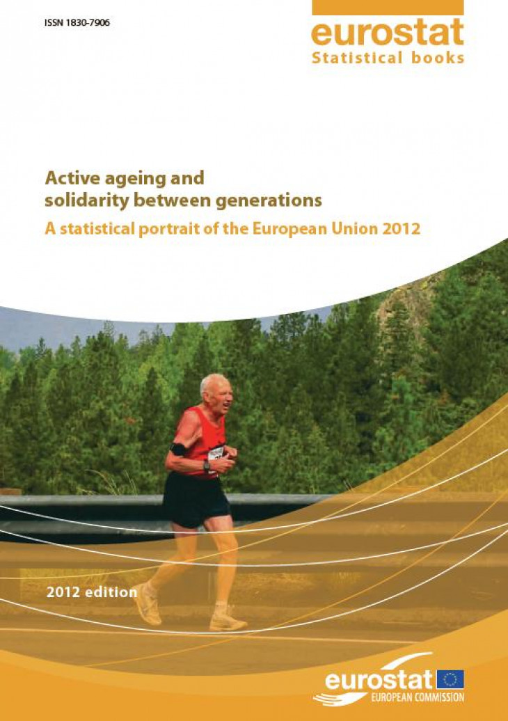 Books and Reports: Active Ageing And Solidarity Between Generations 2012 - A Statistical Portrait Of The European Union 2012