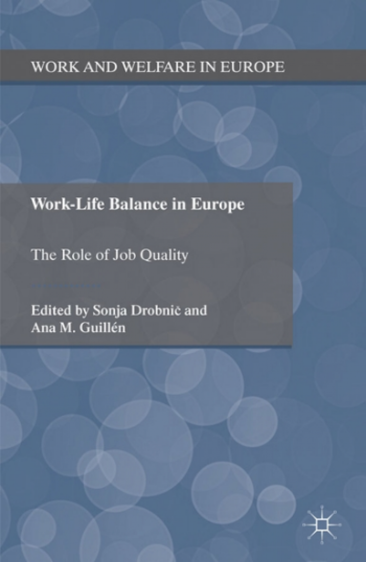 Books and Reports: Work-Life Balance In Europe. The Role Of Job Quality