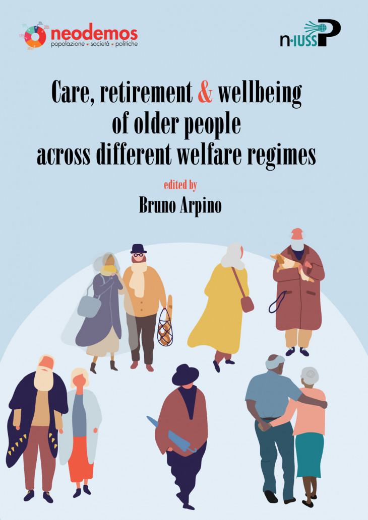Care, retirement & wellbeing of older people across different welfare regimes
