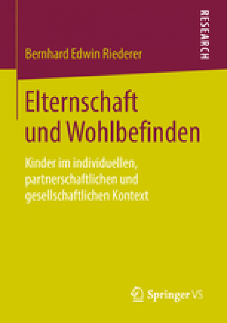 Books and Reports: Elternschaft und Wohlbefinden / Parenthood and Well-being