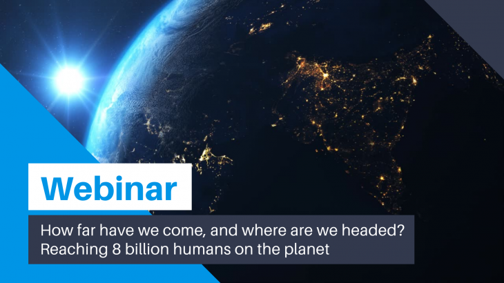 https://population-europe.eu/registration-how-far-have-we-come-and-where-are-we-headed-reaching-8-billion-humans-planet