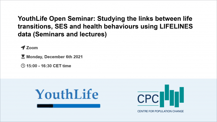 YouthLife Open Seminar: Studying the links between life transitions, SES and health behaviours using LIFELINES data (Seminars and lectures)