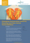 Changing Partnership Patterns, Housing and New Social Vulnerabilities